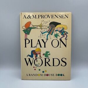 PLAY ON WORDS by Alice & Martin Provensen, Vintage Children's Book, Random House